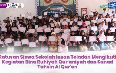 Ratusan Siswa Sekolah Insan Teladan Mengikuti Kegiatan Bina Ruhiyah Qur’aniyah dan Sanad Tahsin Al Qur’an