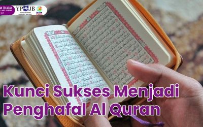 Kunci Sukses Menjadi Penghafal Al Quran